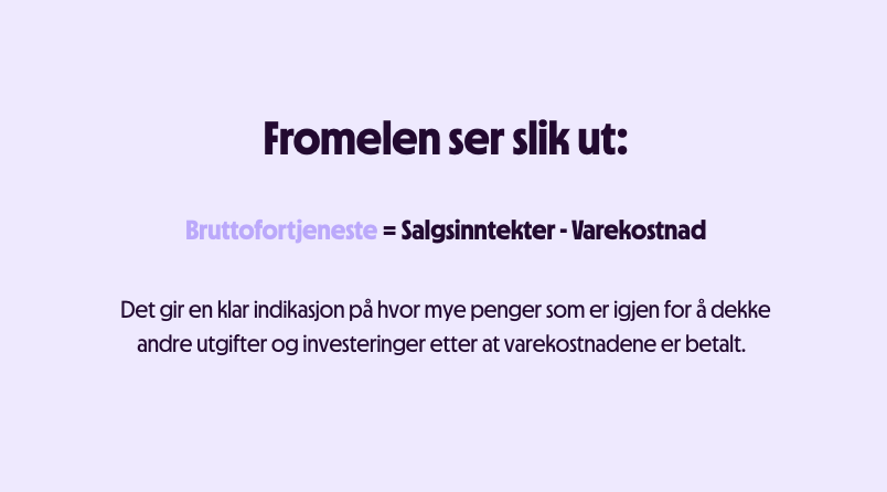 Hva bør bruttofortjenesten din ligge på